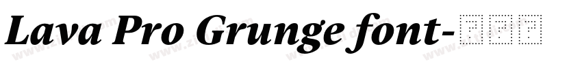Lava Pro Grunge font字体转换